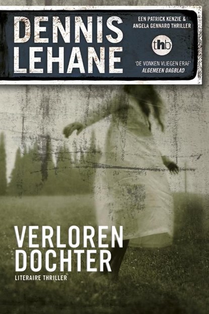 Verloren dochter, Dennis LeHane - Ebook - 9789044332070