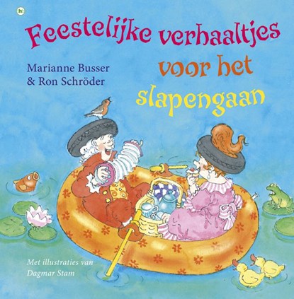 Feestelijke verhaaltjes voor het slapengaan, Marianne Busser ; Ron Schröder - Gebonden - 9789044332421