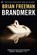 Brandmerk, FREEMAN, Brian - Paperback - 9789044332537