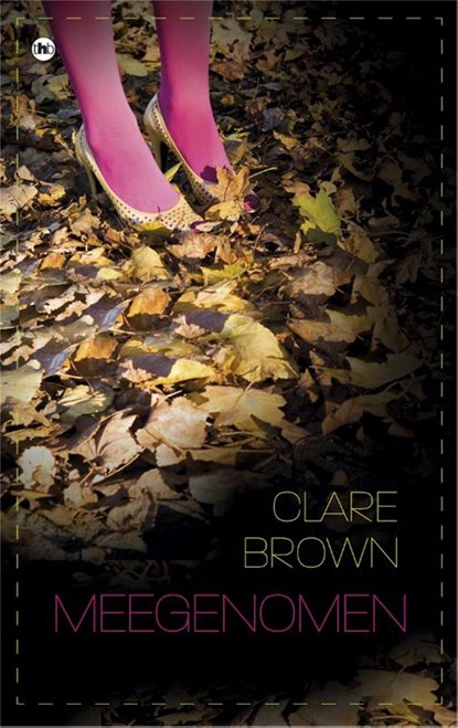 Meegenomen, Clare Brown - Ebook - 9789044333237
