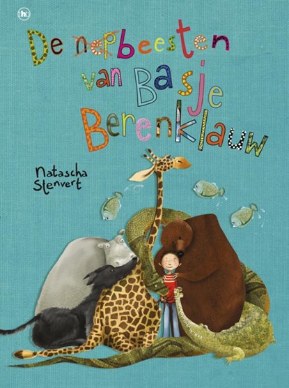 De nepbeesten van Basje Berenklauw, Natascha Stenvert - Paperback - 9789044334609
