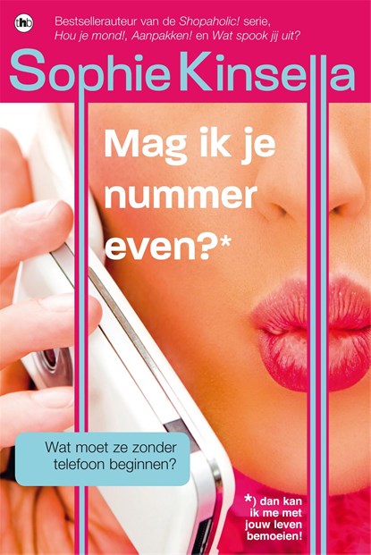 Mag ik je nummer even?, Sophie Kinsella - Ebook - 9789044334616