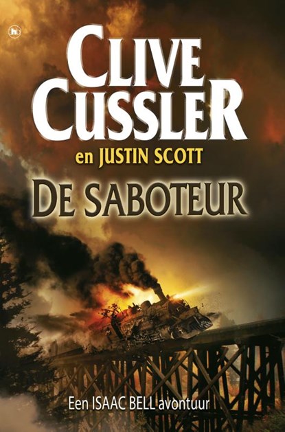 De saboteur, Clive Cussler; Justin Scott - Paperback - 9789044334975