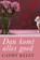 Dan komt alles goed, KELLY, Cathy - Paperback - 9789044335262