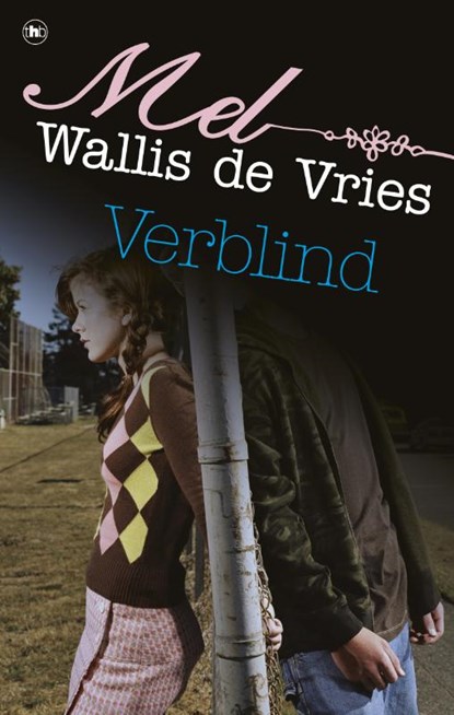 Verblind & Fout, Mel Wallis de Vries - Gebonden - 9789044336061
