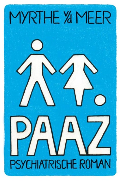 Paaz, Myrthe van der Meer - Paperback - 9789044336672
