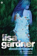 Doodverklaard | Lisa Gardner | 