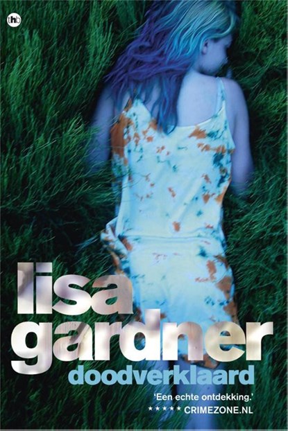 Doodverklaard, Lisa Gardner - Ebook - 9789044337051
