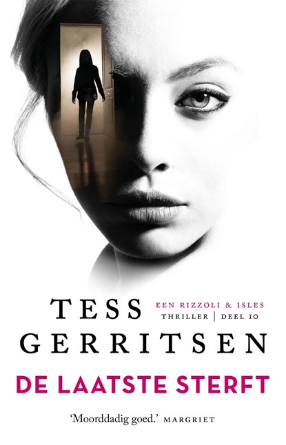 De laatste sterft, Tess Gerritsen - Ebook - 9789044337068