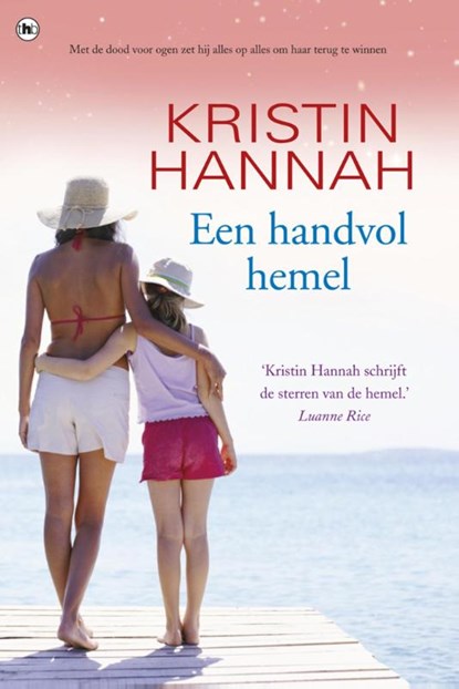 Een handvol hemel, Kristin Hannah - Ebook - 9789044337976