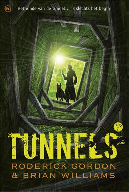 Tunnels / 1, Roderick Gordon ; Brian Williams - Ebook - 9789044338287