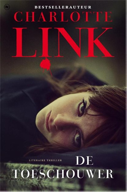 De toeschouwer, Charlotte Link - Ebook - 9789044338843