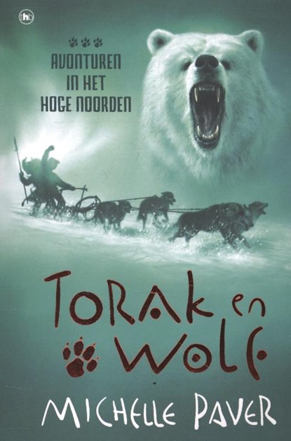 Torak en Wolf deel 3 - Avonturen in het hoge noorden, Michelle Paver - Paperback - 9789044338959