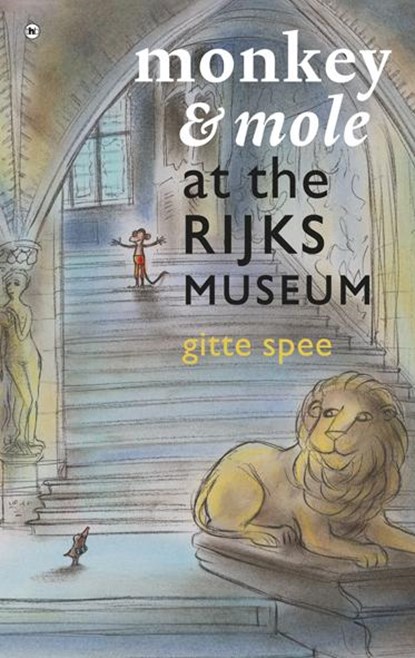Monkey and mole in the Rijksmuseum, Gitte Spee - Gebonden - 9789044339109