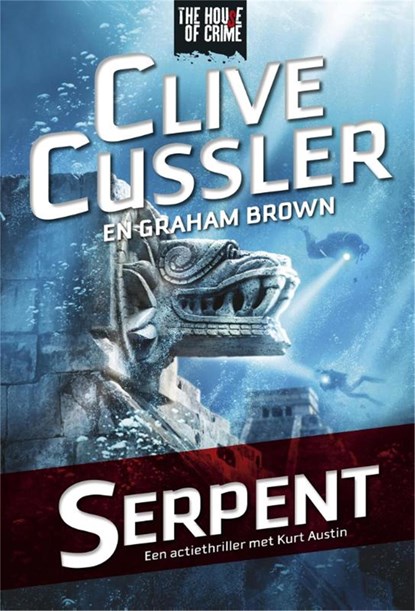 Serpent, Clive Cussler ; Paul Kemprecos - Ebook - 9789044340334