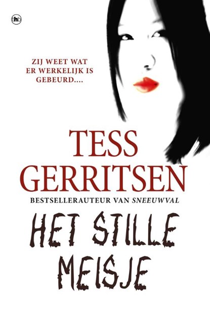 Het stille meisje, Tess Gerritsen - Paperback - 9789044340938