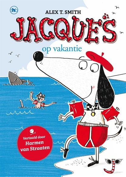 Jacques op vakantie, Alex T. Smith - Ebook - 9789044341294