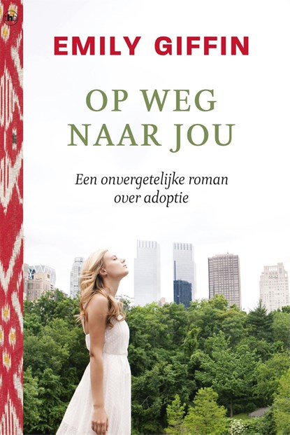 Op weg naar jou, Emily Giffin - Ebook - 9789044341874