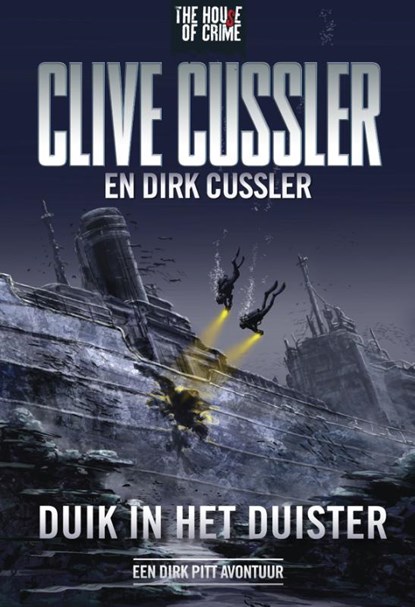 Duik in het duister, Clive Cussler ; Dirk Cussler - Paperback - 9789044342116