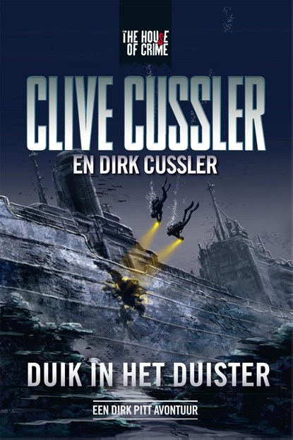 Duik in het duister, Clive Cussler ; Dirk Cussler - Ebook - 9789044342123