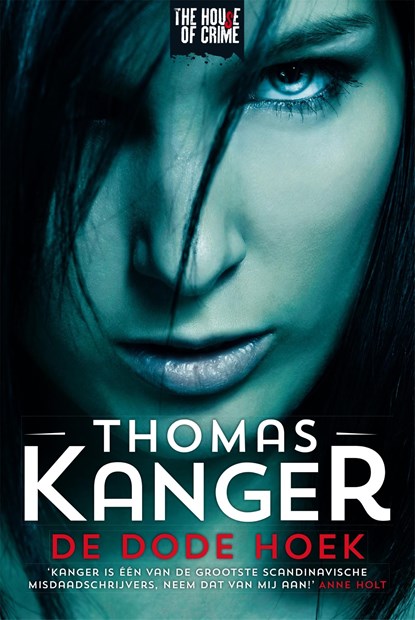 De dode hoek, Thomas Kanger - Ebook - 9789044342185