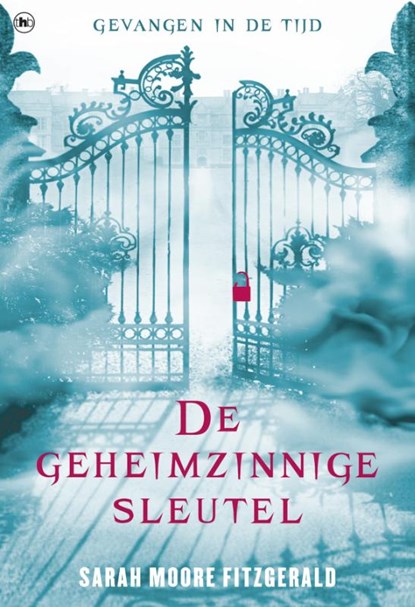 De geheimzinnige sleutel, Sarah Moore Fitzgerald - Paperback - 9789044342482