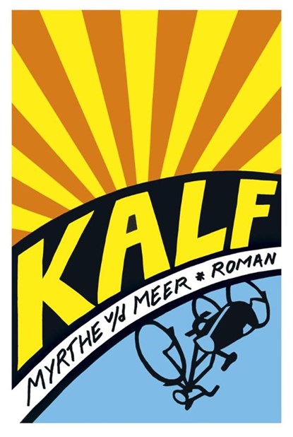 Kalf, Myrthe van der Meer - Ebook - 9789044342949