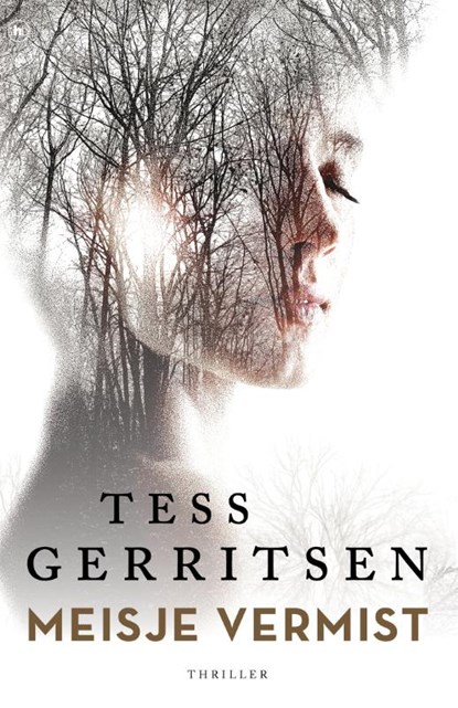 Meisje vermist, Tess Gerritsen - Paperback - 9789044346299