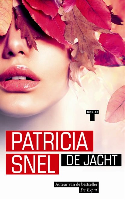 De jacht, Patricia Snel - Paperback - 9789044348095