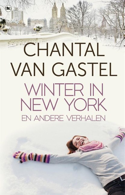 Winter in New York en andere verhalen, Chantal van Gastel - Paperback - 9789044348545