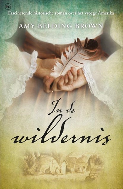 In de wildernis, Amy Belding Brown - Paperback - 9789044348767