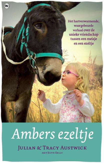 Ambers ezeltje, Julian Austwick ; Tracy Austwick ; Marjet Schumacher - Paperback - 9789044348781