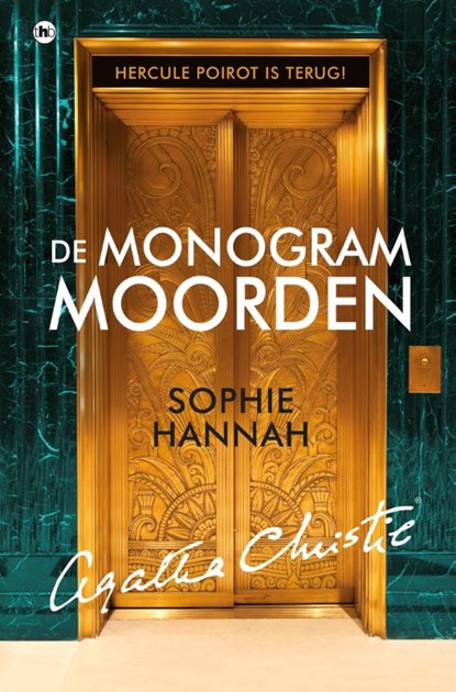 De monogram moorden, Agatha Christie ; Sophie Hannah - Paperback - 9789044348828