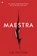 Maestra, Lisa Hilton - Paperback - 9789044348989