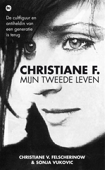 Christiane F. - mijn tweede leven, Christiane V. Felscherinow - Paperback - 9789044349177