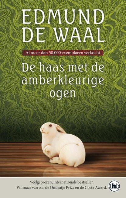 De haas met de amberkleurige ogen, Edmund de Waal - Paperback - 9789044350388