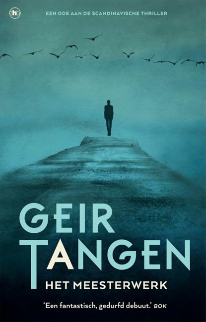 Het meesterwerk, Geir Tangen - Paperback - 9789044351200