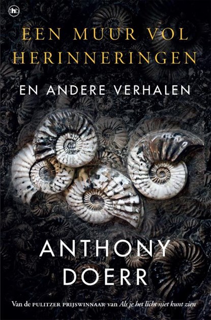 Een muur vol herinneringen, Anthony Doerr - Paperback - 9789044351460