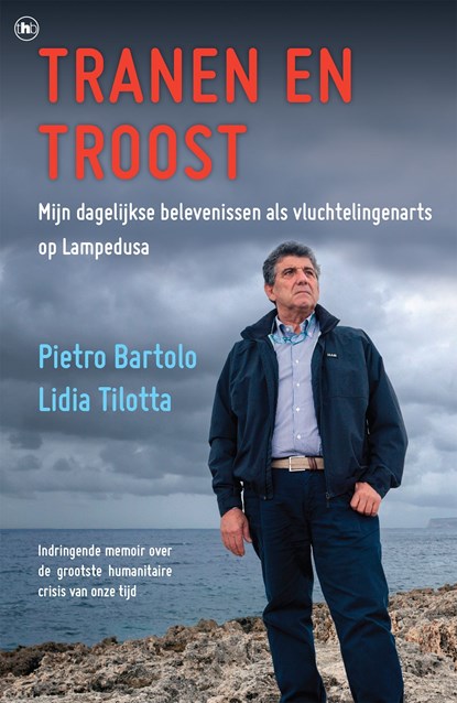 Tranen en troost, Pietro Bartolo ; Lidia Tilotta - Ebook - 9789044352146