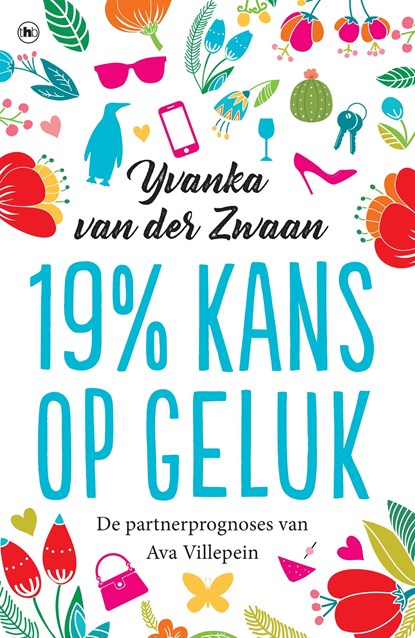 19% kans op geluk, Yvanka van der Zwaan - Ebook - 9789044352443