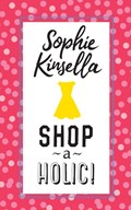 Shopaholic! | Sophie Kinsella | 