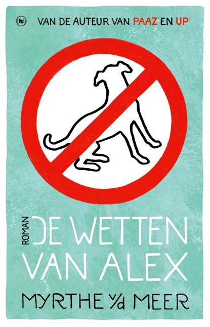 De wetten van Alex, Myrthe van der Meer - Paperback - 9789044353839