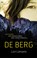 De berg, Lori Lansens - Paperback - 9789044354249