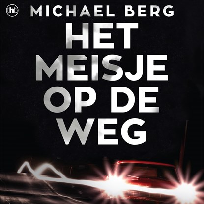 Het meisje op de weg, Michael Berg - Luisterboek MP3 - 9789044354379