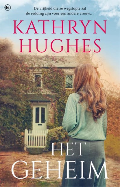 Het geheim, Kathryn Hughes - Paperback - 9789044355062