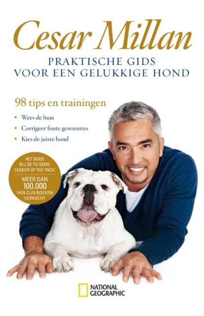 Praktische gids voor een gelukkige hond, Cesar Millan - Paperback - 9789044355284