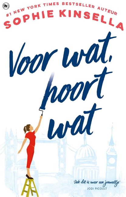 Voor wat, hoort wat, Sophie Kinsella - Paperback - 9789044355772