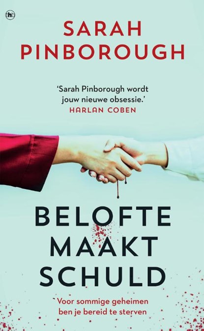 Belofte maakt schuld, Sarah Pinborough - Paperback - 9789044356021