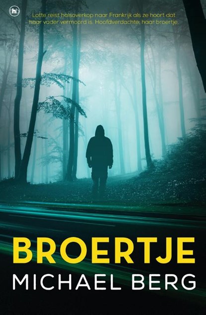 Broertje, Michael Berg - Paperback - 9789044356472