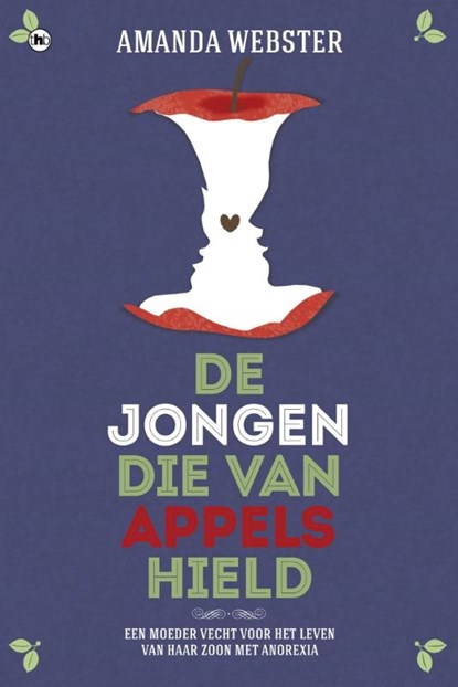 De jongen die van appels hield, Amanda Webster - Paperback - 9789044356724